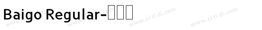 Baigo Regular字体转换